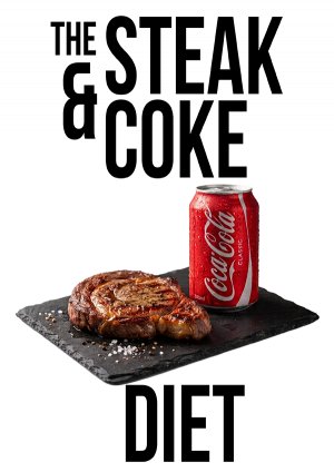 The Steak & Coke Diet